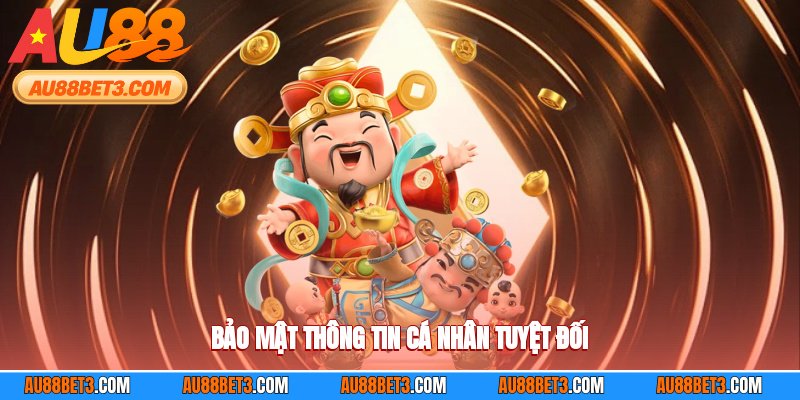 Bảo mật an toàn thông tin về cá nhân tuyệt đối